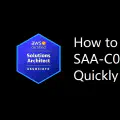 How to Pass AWS Solution Architect Associate Quickly